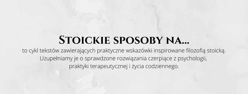 stoickie sposoby na